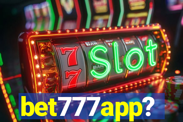 bet777app?