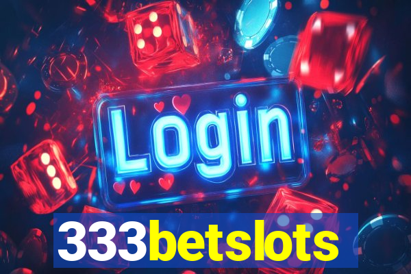 333betslots