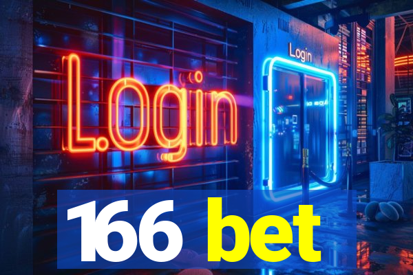 166 bet