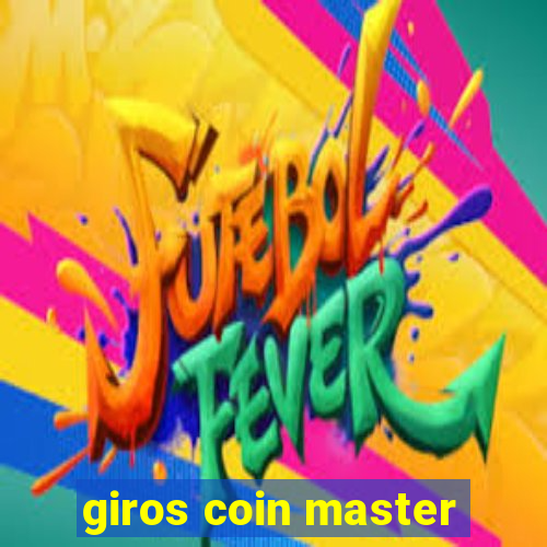 giros coin master