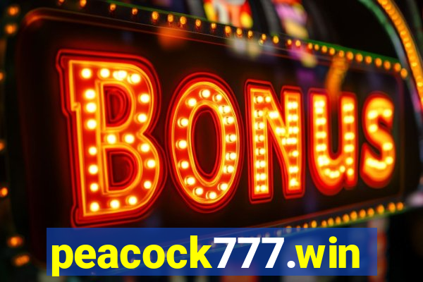 peacock777.win