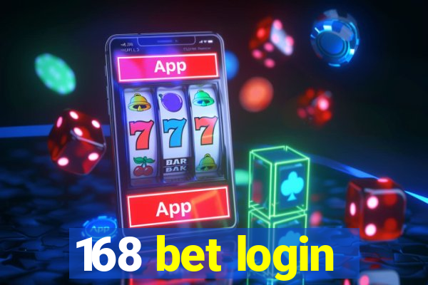 168 bet login