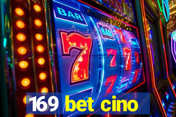 169 bet cino