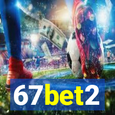 67bet2