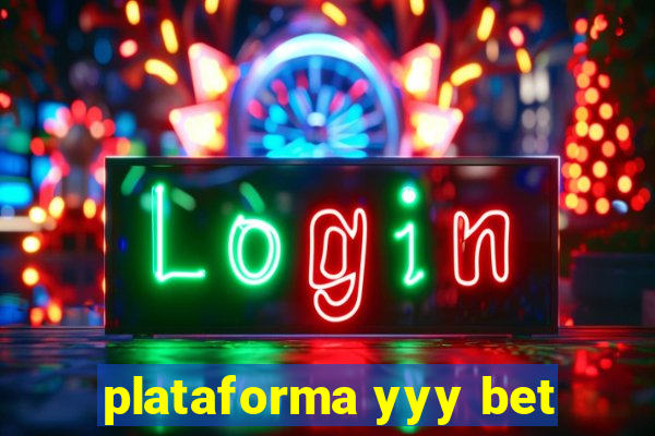 plataforma yyy bet