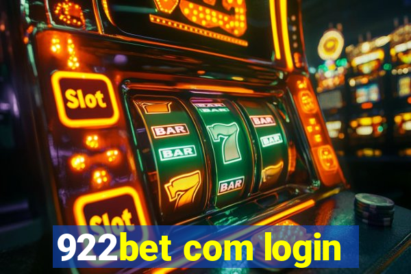 922bet com login