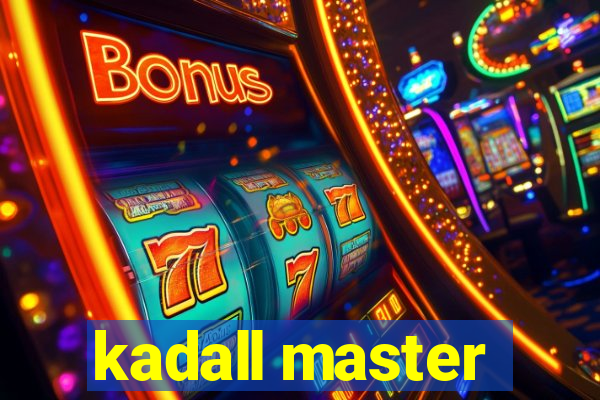 kadall master