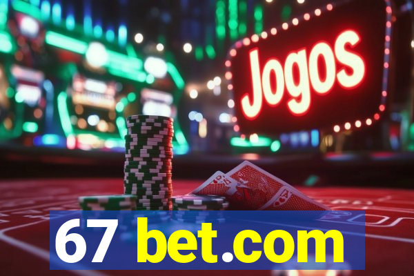 67 bet.com