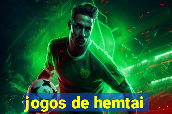 jogos de hemtai