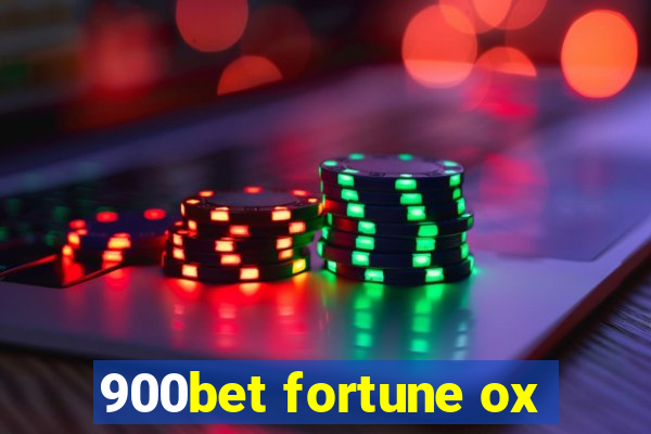 900bet fortune ox