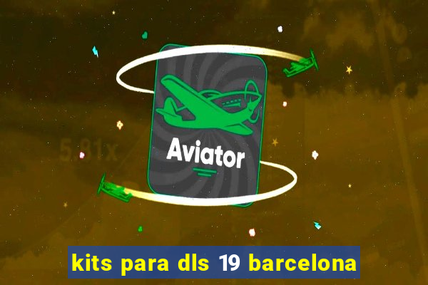 kits para dls 19 barcelona