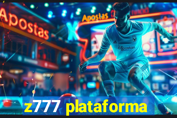 z777 plataforma