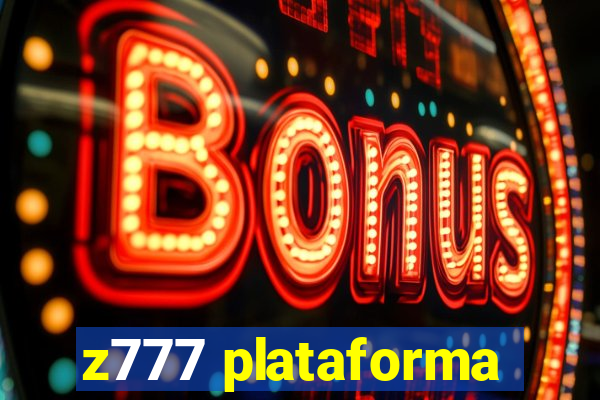 z777 plataforma