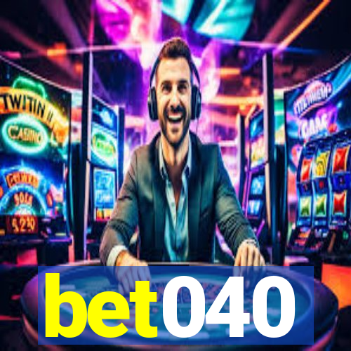 bet040