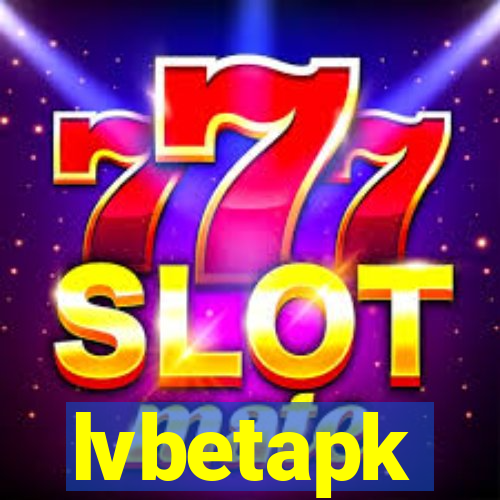 lvbetapk