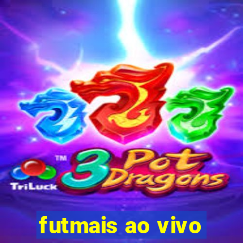 futmais ao vivo