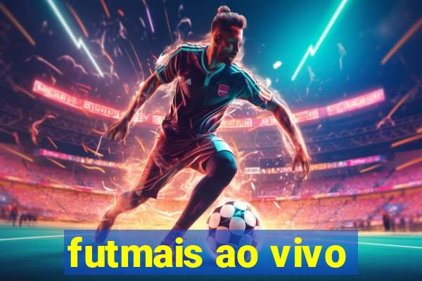 futmais ao vivo