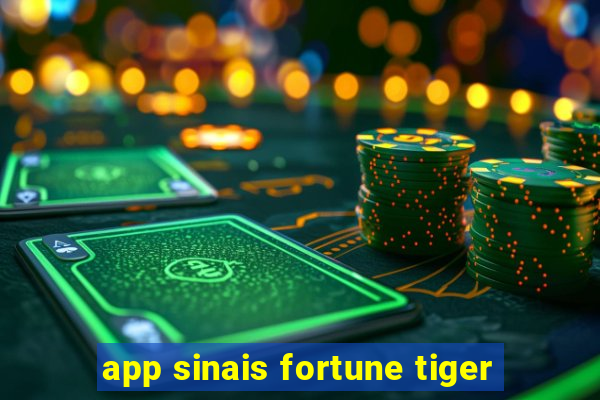 app sinais fortune tiger