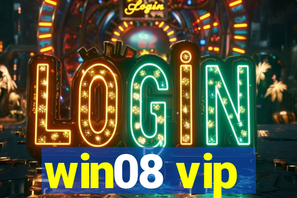 win08 vip