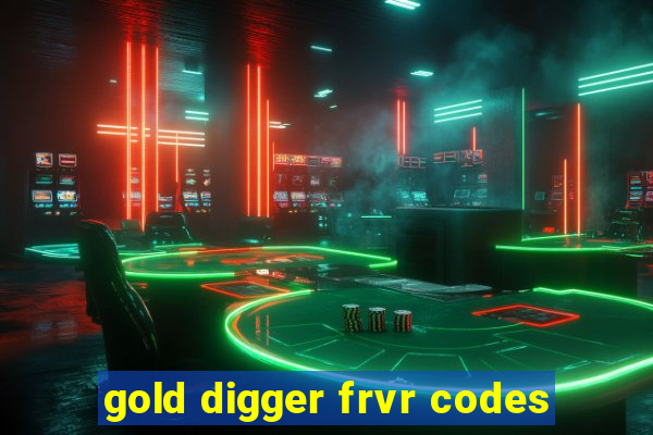 gold digger frvr codes