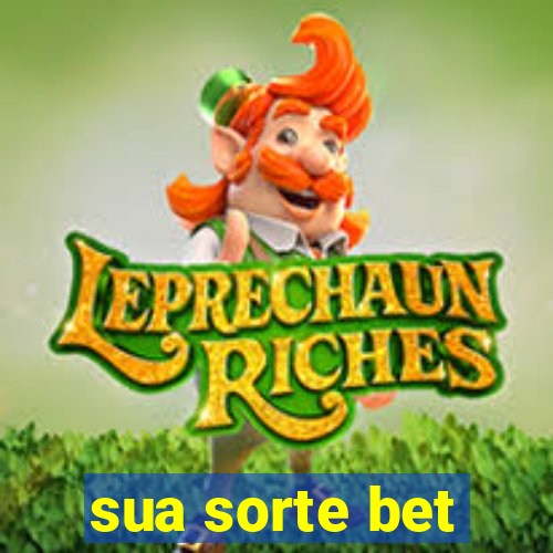 sua sorte bet