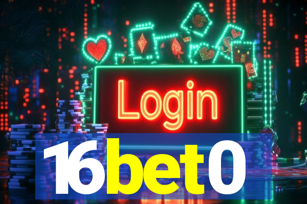 16bet0