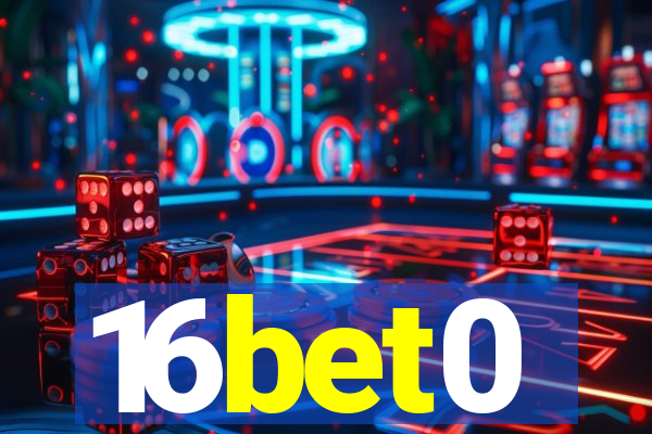 16bet0