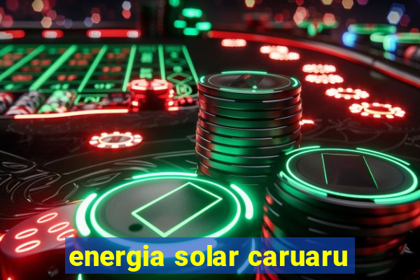 energia solar caruaru