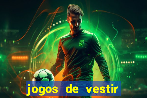 jogos de vestir pessoas ricas