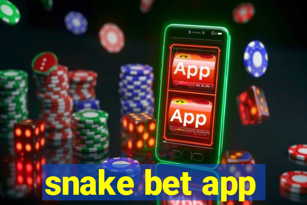 snake bet app