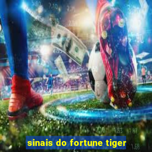 sinais do fortune tiger