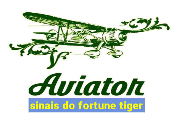 sinais do fortune tiger