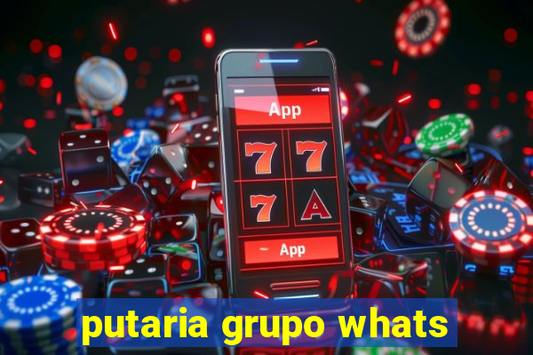 putaria grupo whats