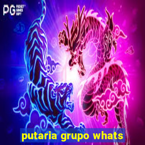 putaria grupo whats