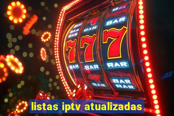 listas iptv atualizadas