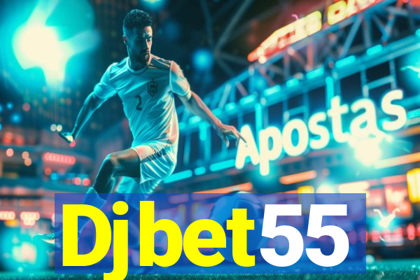 Djbet55