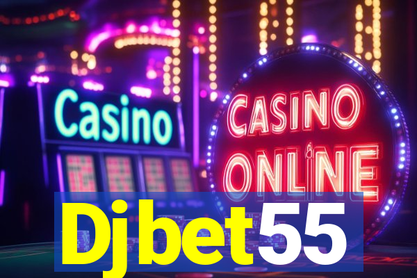 Djbet55