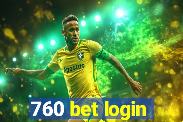 760 bet login