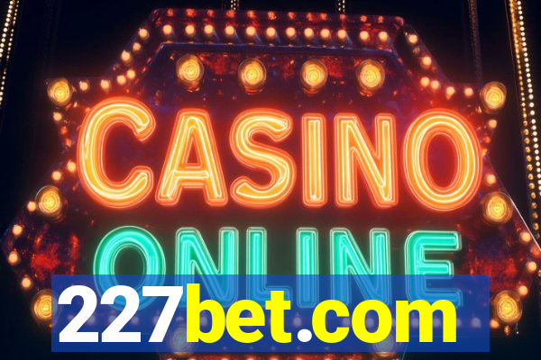 227bet.com