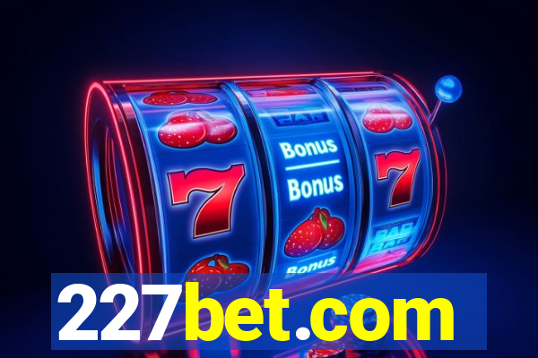 227bet.com