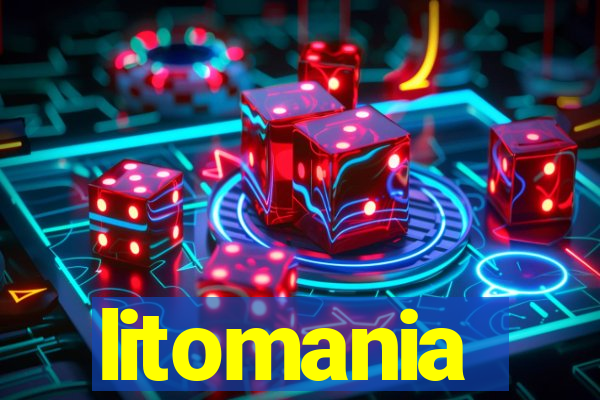 litomania