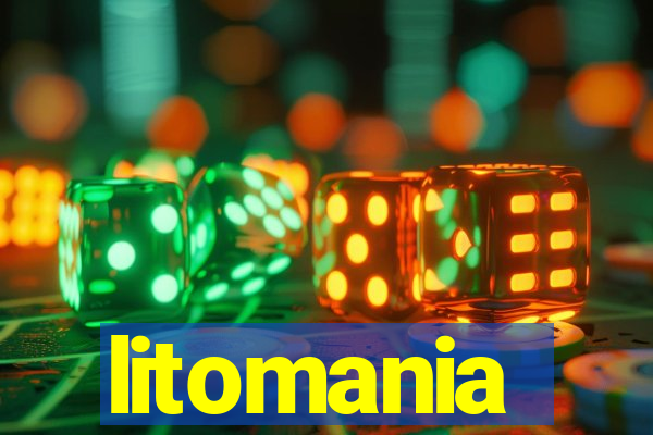 litomania