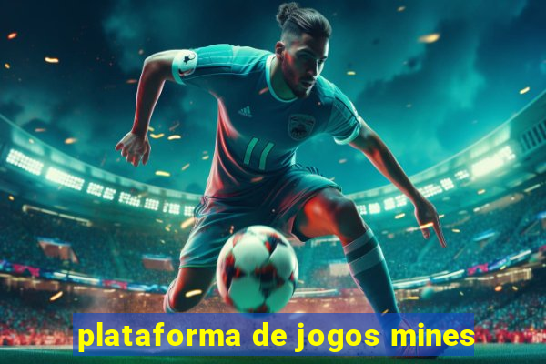 plataforma de jogos mines