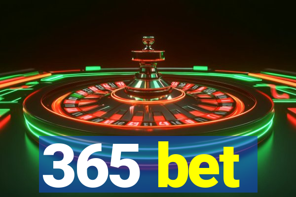 365 bet