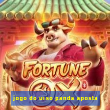 jogo do urso panda aposta