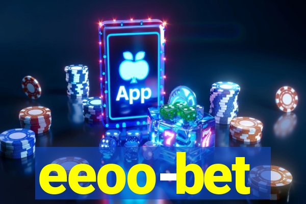 eeoo-bet