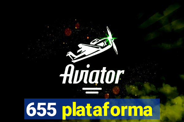 655 plataforma