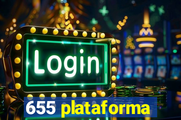 655 plataforma