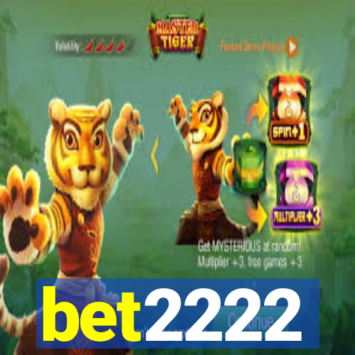 bet2222