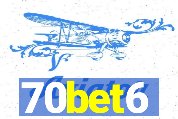 70bet6